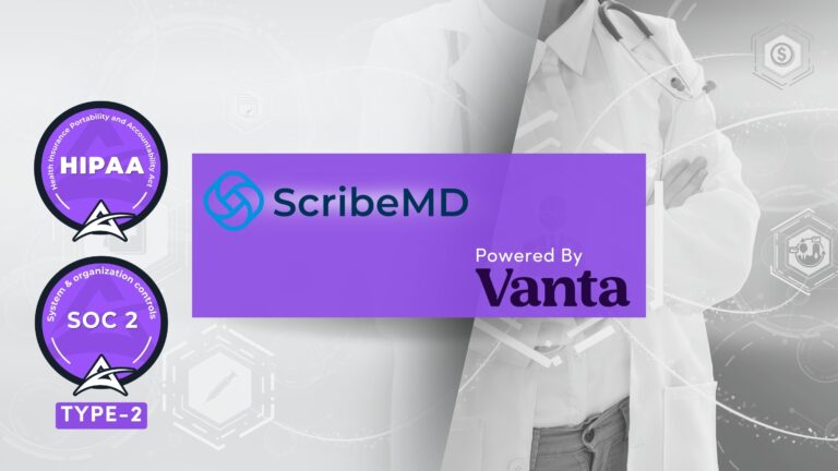 ScribeMD achieves HIPAA and SOC2