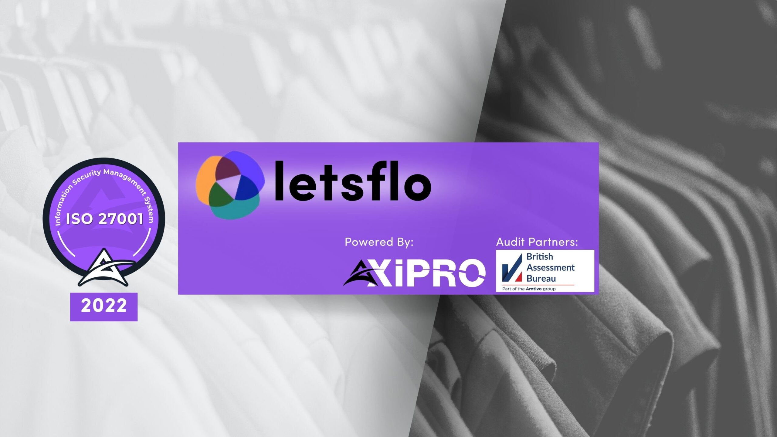 Letsflo, Auditor partner - British Bureau Assessment
