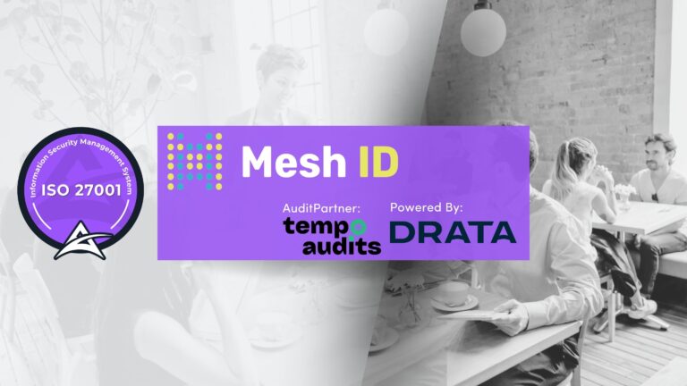 Mesh ID achieves ISO 27001