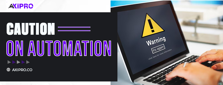 caution-on-automation