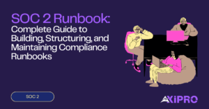 SOC 2 Runbook: A Complete Guide