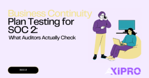 Business Continuity Plan Testing for SOC 2