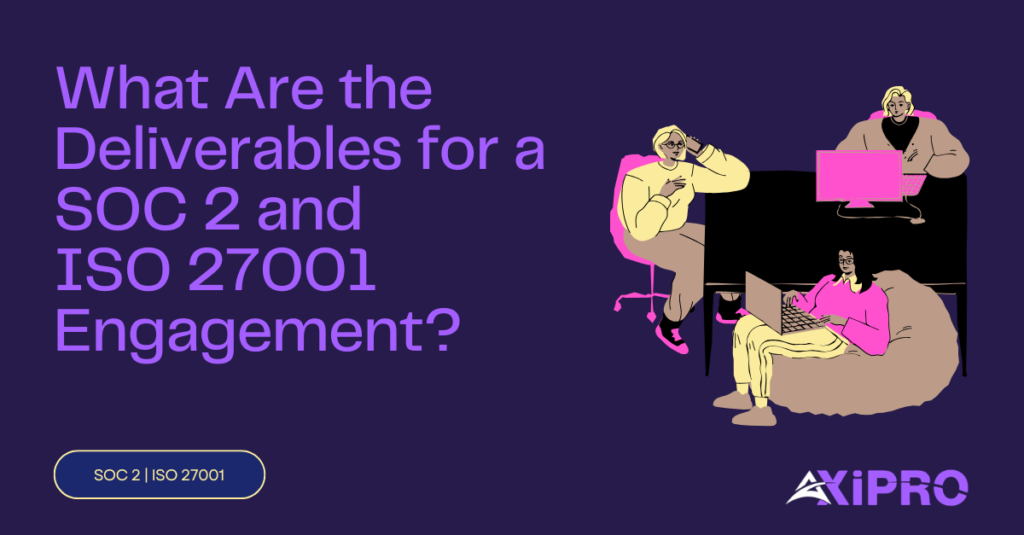 SOC 2 and ISO 27001 Engagement